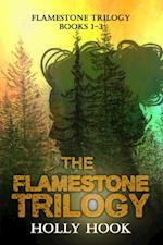 Flamestone Trilogy Books 1-3