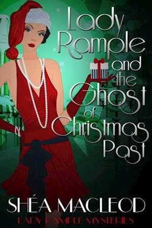 Lady Rample and the Ghost of Christmas Past