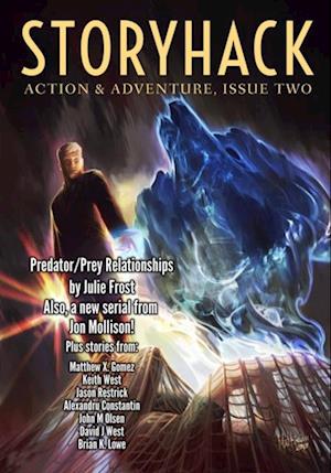 StoryHack Action & Adventure, Issue Two