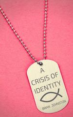 Crisis of Identity