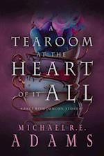 Tearoom at the Heart of It All (A Pact with Demons, Story #7)