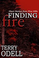 Finding Fire