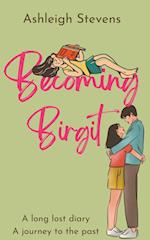 Becoming Birgit