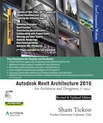 Autodesk Revit Architecture 2016 for Architects and Designers