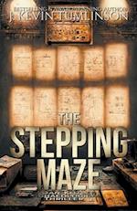 The Stepping Maze