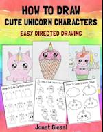 How To Draw Cute Unicorn Characters