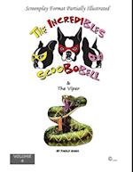 Incredibles Scoobobell & the Viper (Volume 4)