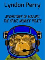 Adventures of Mazaru, the Space Monkey Pirate