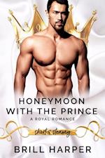 Honeymoon With The Prince: A Royal Romance