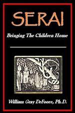 Serai: Bringing The Children Home