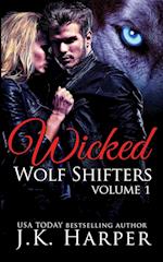 Wicked Wolf Shifters Volume 1