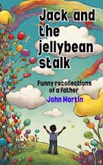 Jack and the Jellybean Stalk