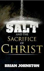 Salt and the Sacrifice of Christ