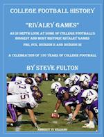 College Football History 'Rivalry Games'