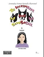 Incredibles Scoobobell & Isabel (Volume 6)