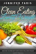 Clean Eating and Losing Weight