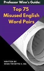 Top 75 Misused English Word Pairs