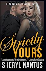 Strictly Yours