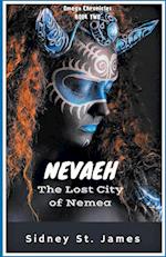 Nevaeh - The Lost City of Nemea