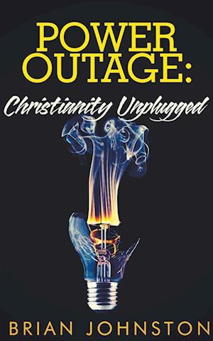 Power Outage - Christianity Unplugged