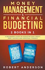 Money Management & Financial Budgeting 2 Books In 1