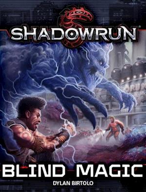 Shadowrun: Blind Magic