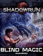 Shadowrun: Blind Magic