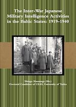 The Inter-War Japanese Military Intelligence Activities in the Baltic States