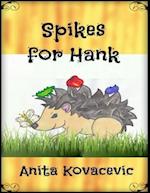 Spikes for Hank