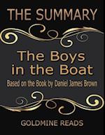 The Summary of the Boys In the Boat: Based On the Book By Daniel James Brown