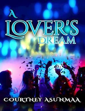 A Lover''s Dream