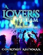 A Lover''s Dream