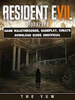 Resident Evil Biohazard Game Walkthroughs, Gameplay, Cheats Download Guide Unofficial