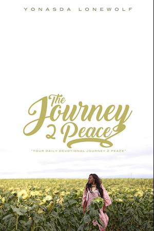 The Journey 2 Peace