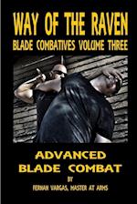 Way of the Raven Blade Combatives Volume 3