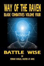 Way of the Raven Blade Combatives Volume 4