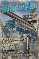 Paranoria, TX - The Radio Scripts Vol. 7