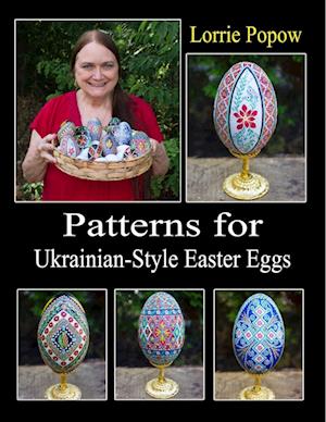 Patterns for Ukrainian-Style Easter Eggs