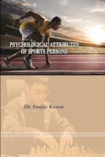 Psychological attributes of sports persons 