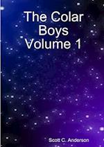 The Colar Boys Volume 1 