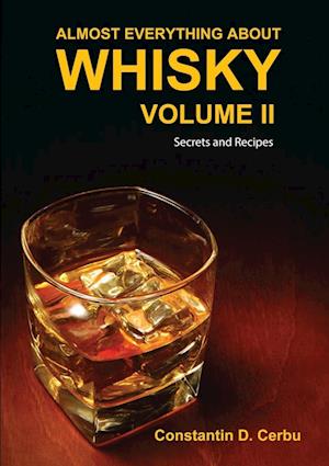 Almost Everything About Whisky Volume II