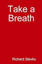 Take a Breath