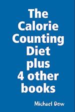 The Calorie Counting Diet plus 4 other books
