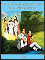 The Immoral Situation of Abortion and In Vitro Fertilization:: Issues Concerning the Family and the Paradox of Fertility 