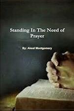 Standing In The Need of Prayer 