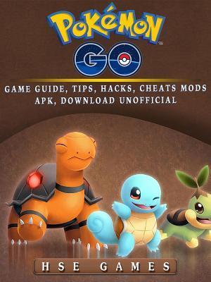 Pokemon Go Game Guide, Tips, Hacks, Cheats Mods APK, Download Unofficial