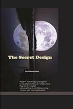 THE SECRET DESIGN 