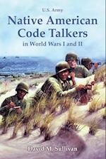 Native American Code Talkers in World Wars I and II