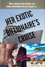 Her Exotic Billionaire's Cruise