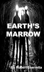 Earth's Marrow 